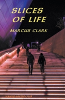 Slices of Life B09VYLYKS5 Book Cover