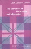 The Economics of Uncertainty and Information 0262121360 Book Cover