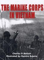 The Marine Corps in Vietnam (Trade Editions) 1841761052 Book Cover