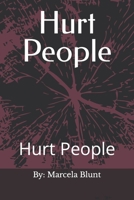 Hurt People: Hurt People B0BQY8C8NT Book Cover