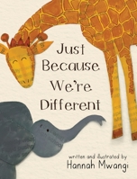 Just Because We're Different 1953199003 Book Cover