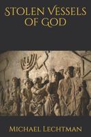 Stolen Vessels of God 1095271059 Book Cover