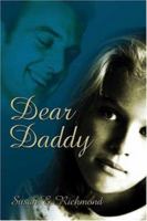 Dear Daddy 1413733581 Book Cover