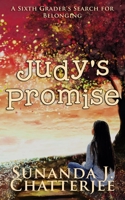 Judy's Promise: A sixth-grader's search for belonging B0892HPX8J Book Cover