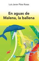 En Aguas de Malena, La Ballena 1502429845 Book Cover