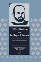 L'Effet Blasband Ou Le Regard Persan 1433100738 Book Cover