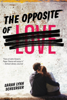 The Opposite of Love 0807561312 Book Cover