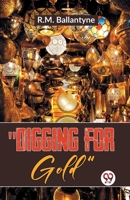 "Digging For Gold" 935859733X Book Cover