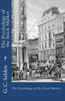 Psychology of the Stock Market 1614272336 Book Cover