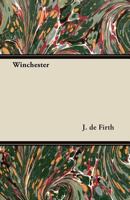 Winchester 1447462424 Book Cover