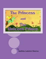 The Princess and The Unicorn Prince 1435700724 Book Cover