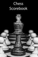 Chess Scorebook: Chess Game Scorebook, Notebook, record your Moves during a Chess Game, 110 Sheets for 110 Games, 60 Moves 1070539147 Book Cover