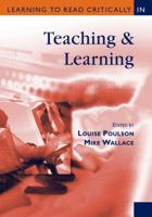 Learning to Read Critically in Teaching and Learning (Learning to Read Critically Series) 0761947981 Book Cover