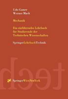 Mechanik: Ein Einfuhrendes Lehrbuch Fur Studierende Der Technischen Wissenschaften 3211828540 Book Cover