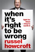 When it's right to be wrong 0670078751 Book Cover