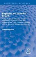 Engineers and Industrial Growth 1032014938 Book Cover