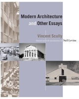 Modern Architecture and Other Essays 0691074410 Book Cover