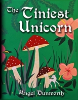 The Tiniest Unicorn B0B19FRMNJ Book Cover