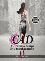 CAD for Fashion Design and Merchandising 1501395343 Book Cover