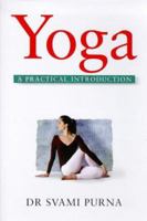Yoga (Practical Introduction Series) 1862041644 Book Cover