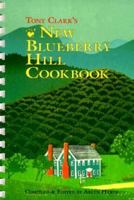 Tony Clarks New Blueberry Hill Cookbook 089272286X Book Cover