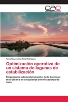 Optimización operativa de un sistema de lagunas de estabilización 3659033782 Book Cover