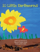 Ten Little Earthworms 1105559602 Book Cover