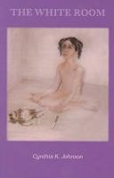The White Room 0972018204 Book Cover