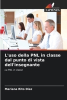 L'uso della PNL in classe dal punto di vista dell'insegnante 6206876594 Book Cover