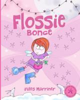 Flossie Bonce 0957507437 Book Cover