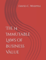 The 14 Immutable Laws of Business Value 1536865109 Book Cover