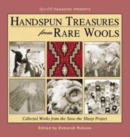 Handspun Treasures from Rare Wools: Collected Works from the Save the Sheep Exhibit 1883010845 Book Cover