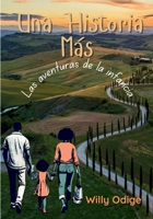 Una Historia Más (Spanish Edition) B0FS15Y4SB Book Cover