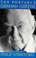 The Portable Graham Greene 0143039180 Book Cover