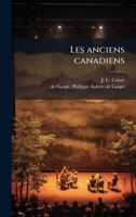 Les anciens canadiens (French Edition) 1024253783 Book Cover