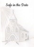 Safe in the Date 1803819057 Book Cover