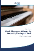Music Therapy - A Means for Depth Psychological Work 6200509476 Book Cover