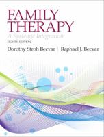 Family Therapy: A Systemic Integration (5th Edition)