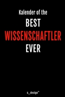 Kalender f�r Wissenschaftler: Immerw�hrender Kalender / 365 Tage Tagebuch / Journal [3 Tage pro Seite] f�r Notizen, Planung / Planungen / Planer, Erinnerungen, Spr�che 1706405545 Book Cover