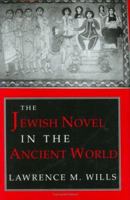 The Jewish Novel in the Ancient World (Myth and Poetics) 1625648030 Book Cover
