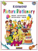 Richmond Picture Dictionary English-Haitian Creole/Haitian Creole-English 1594374791 Book Cover