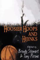Hoosier Hoops and Hijinks 1935628291 Book Cover