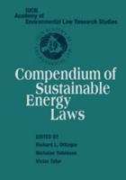 Compendium of Sustainable Energy Laws 1107407885 Book Cover