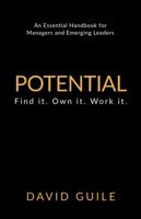 Potential: Find it. Own it. Work it. 1781332274 Book Cover