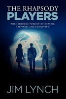 The Rhapsody Players 0557509629 Book Cover