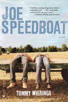 Joe Speedboat 0802170722 Book Cover