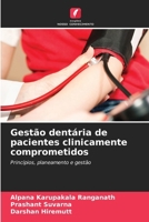 Gestão dentária de pacientes clinicamente comprometidos (Portuguese Edition) 6208297818 Book Cover