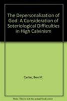 The Depersonalization of God 0819175129 Book Cover