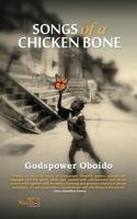 Songs of a Chicken Bone 1926906349 Book Cover