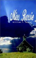 Miss Rossie 0759662371 Book Cover